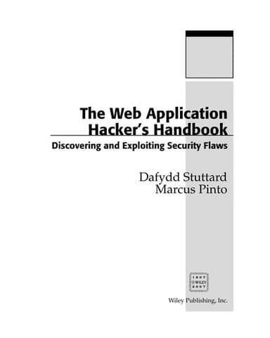 The Web Application Hacker's Handbook: First Edition