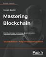Mastering Blockchain: Second Edition