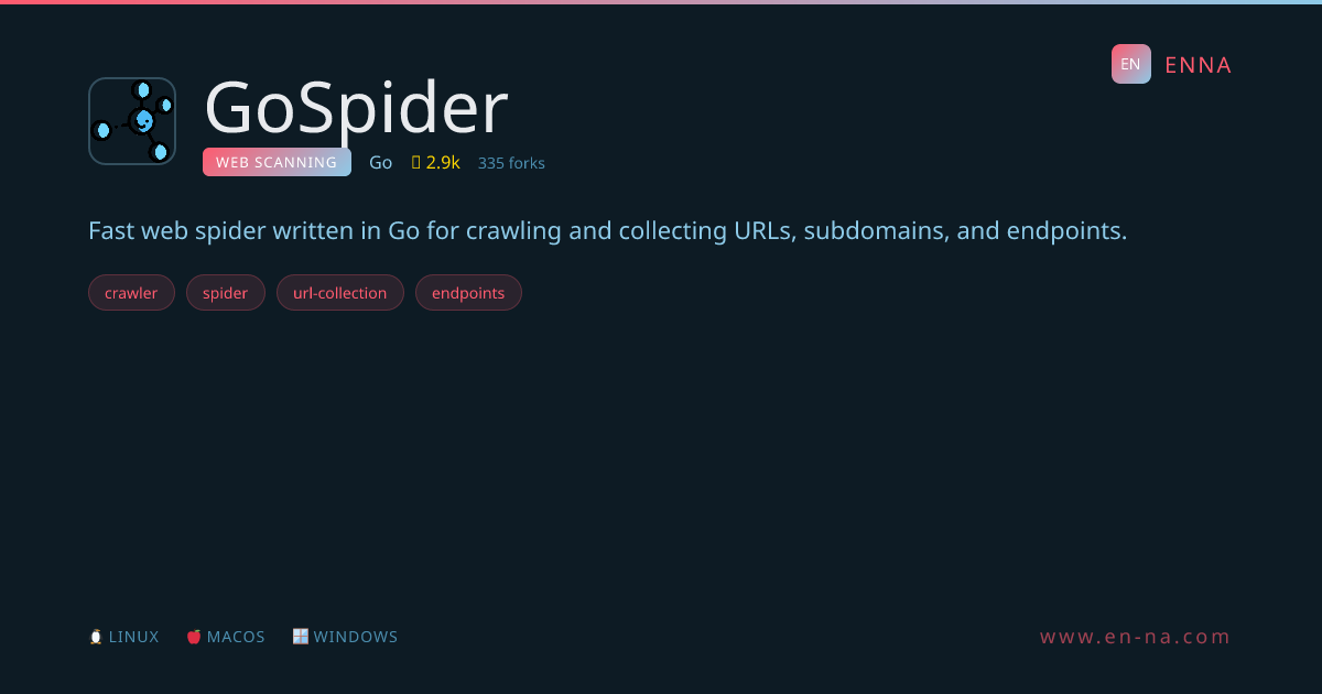 GoSpider - Web Scanning - ENNA