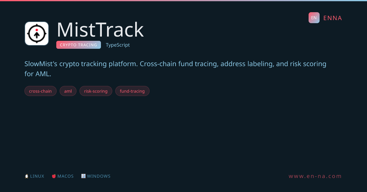 MistTrack - Crypto Tracing - ENNA